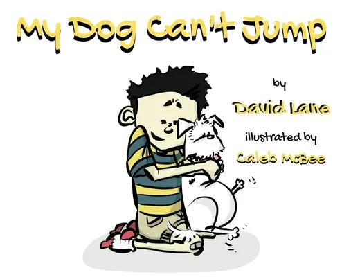 Mi perro no puede saltar - My Dog Can't Jump