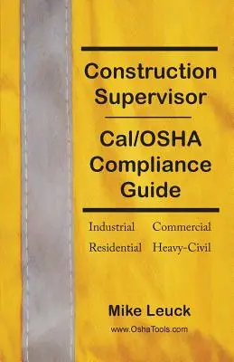 Guía de cumplimiento de Cal/OSHA para supervisores de la construcción - Construction Supervisor Cal/OSHA Compliance Guide