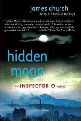 La luna oculta: Una novela del inspector O - Hidden Moon: An Inspector O Novel