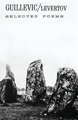 Guillevic: Poemas escogidos - Guillevic: Selected Poems