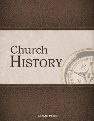 Historia de la Iglesia - Church History