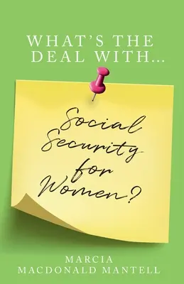 ¿Qué es la Seguridad Social para las mujeres? - What's the Deal with Social Security for Women