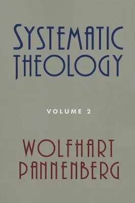 Teología sistemática, volumen 2 - Systematic Theology, Volume 2