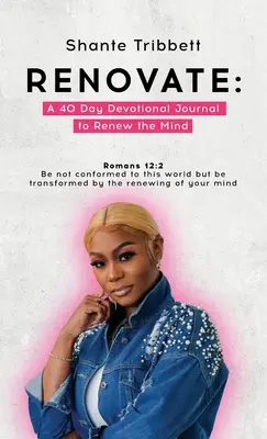 Renovar: Diario devocional de 40 días para renovar la mente - Renovate: A 40 Day Devotional Journal to Renew the Mind