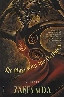 Ella juega con la oscuridad - She Plays with the Darkness