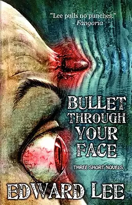 Bala en la cara - Bullet Through Your Face