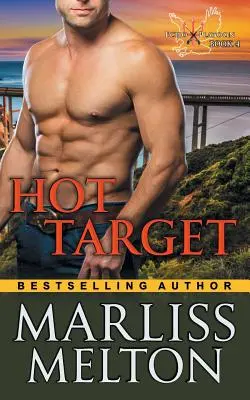 Blanco Caliente (Serie El Pelotón Eco, Libro 4) - Hot Target (The Echo Platoon Series, Book 4)