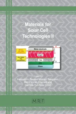 Materiales para tecnologías de células solares II - Materials for Solar Cell Technologies II