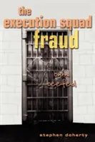 El fraude de la brigada de ejecución Bum Beefed - The Execution Squad Fraud: Bum Beefed