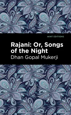 Rajani: Canciones de la noche - Rajani: Songs of the Night