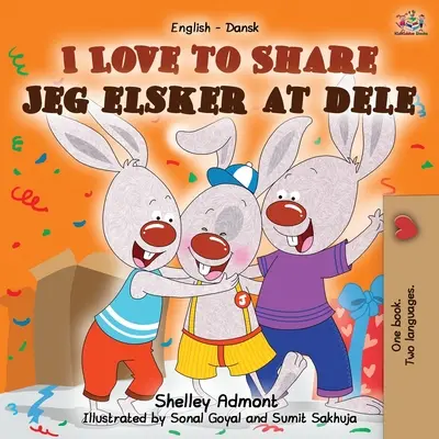 Me encanta compartir Jeg elsker at dele: Libro Bilingüe Inglés Danés - I Love to Share Jeg elsker at dele: English Danish Bilingual Book