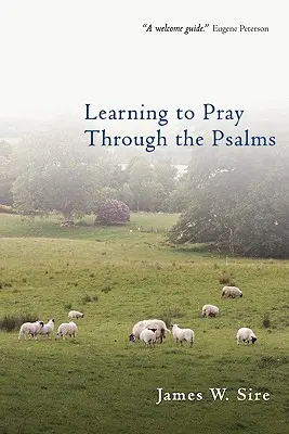 Aprender a orar con los salmos - Learning to Pray Through the Psalms