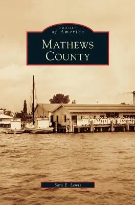 Condado de Mathews - Mathews County