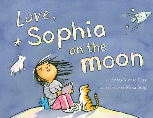 Amor, Sofía en la Luna - Love, Sophia on the Moon