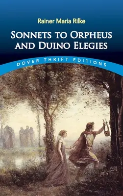 Sonetos a Orfeo y Elegías de Duino - Sonnets to Orpheus and Duino Elegies