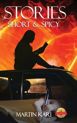 Cuentos: Cortos y picantes - Stories: Short and Spicy