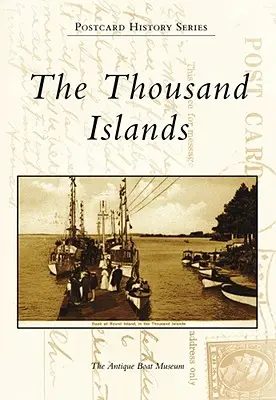 Las mil islas - The Thousand Islands