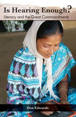 ¿Es suficiente oír? La alfabetización y la Gran Comisión - Is Hearing Enough? Literacy and the Great Commission