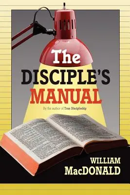 El Manual del Discípulo - The Disciple's Manual