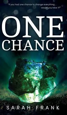 Una oportunidad - One Chance