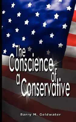 La conciencia de un conservador - Conscience of a Conservative