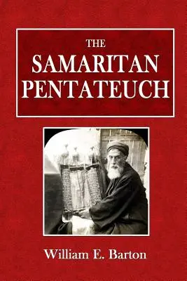 El Pentateuco Samaritano - The Samaritan Pentateuch