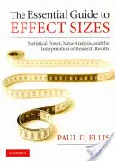 La guía esencial de los tamaños del efecto - The Essential Guide to Effect Sizes