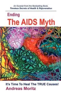 Acabar con el mito del SIDA - Ending the AIDS Myth