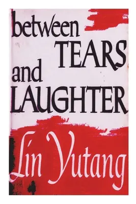 Entre lágrimas y risas - Between Tears And Laughter