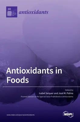 Antioxidantes en los alimentos - Antioxidants in Foods