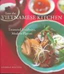 En la cocina vietnamita: Tradiciones tradicionales, sabores modernos [Libro de cocina]. - Into the Vietnamese Kitchen: Treasured Foodways, Modern Flavors [A Cookbook]