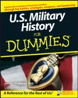 Historia militar de Estados Unidos para dummies - U.S. Military History for Dummies