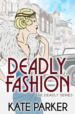 Moda mortal - Deadly Fashion