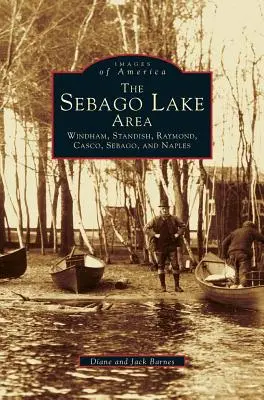 Zona del lago Sebago: Windham, Standish, Raymond, Casco, Sebago y Naples - Sebago Lake Area: Windham, Standish, Raymond, Casco, Sebago and Naples