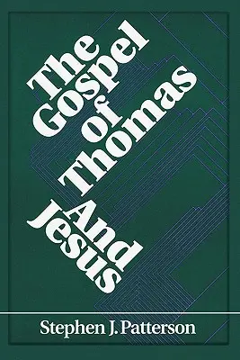 El Evangelio de Tomás y Jesús - The Gospel of Thomas and Jesus