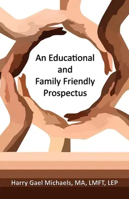 Un folleto educativo y familiar - An Educational and Family Friendly Prospectus