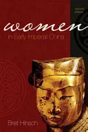 La mujer en la China Imperial, segunda edición - Women in Early Imperial China, Second Edition