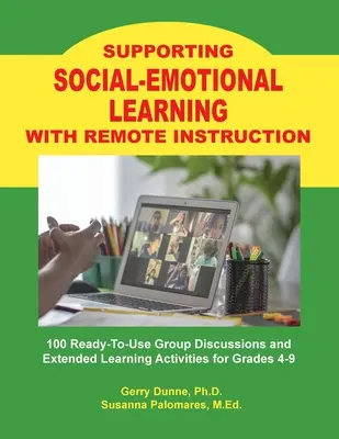 Apoyar el APRENDIZAJE SOCIOEMOCIONAL con la instrucción a distancia - Supporting SOCIAL-EMOTIONAL LEARNING With Remote Instruction