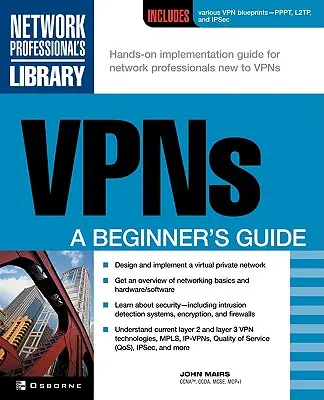 VPN: Guía para principiantes - VPNs: A Beginner's Guide