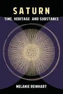 Saturno: Tiempo, herencia y sustancia - Saturn: Time, Heritage and Substance
