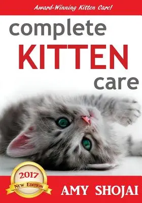 Cuidados completos del gatito - Complete Kitten Care