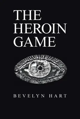 El juego de la heroína - The Heroin Game