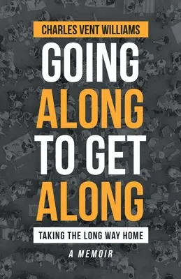 Seguir la corriente: El largo camino a casa - Going Along to Get Along: Taking the Long Way Home