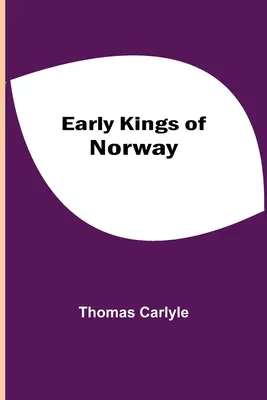 Los primeros reyes de Noruega - Early Kings of Norway