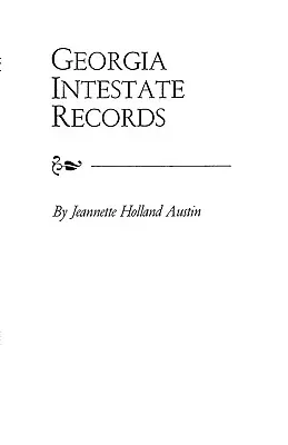 Registros de Intestados de Georgia - Georgia Intestate Records