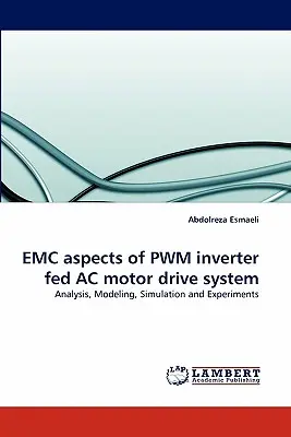 Aspectos EMC del sistema de accionamiento de motor de CA alimentado por inversor PWM - EMC aspects of PWM inverter fed AC motor drive system