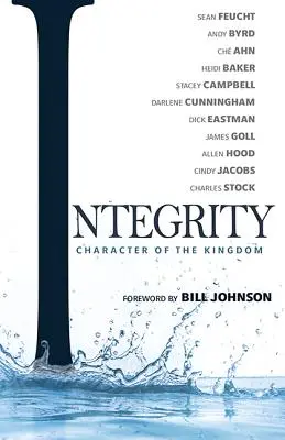 Integridad: Carácter del Reino - Integrity: Character of the Kingdom