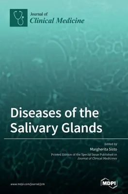 Enfermedades de las glándulas salivales - Diseases of the Salivary Glands
