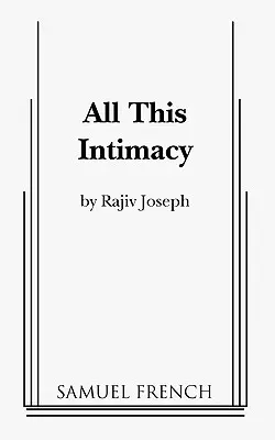 Toda esta intimidad - All This Intimacy