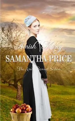 Amish Mercy: Romance Amish - Amish Mercy: Amish Romance